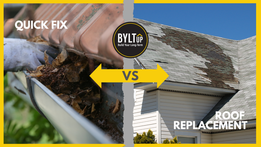 side by side image with text "Quick Fix"over an image of someone cleaning their gutters vs "roof replacement" with a roof with missing shingles